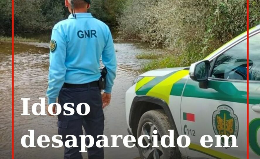 Idoso desaparecido em Penha Garcia