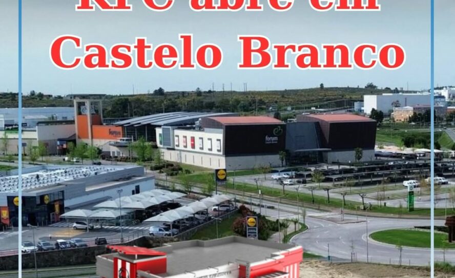 KFC abre amanhã em Castelo Branco