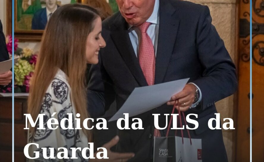 Médica da ULS da Guarda distinguida com prémio nacional