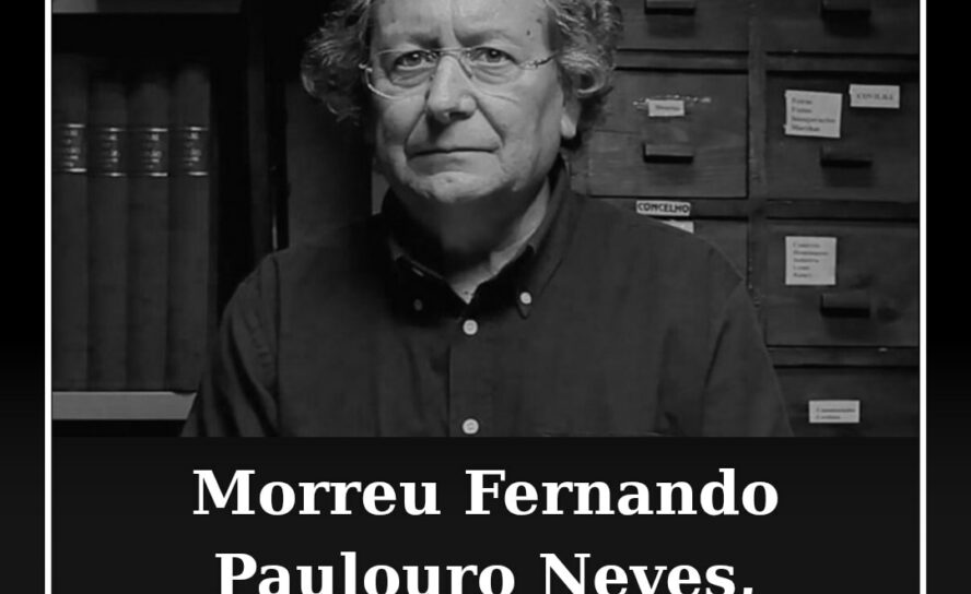 Morreu Fernando Paulouro Neves