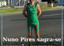 Nuno Pires sagra-se campeão europeu por equipas M40 na meia maratona