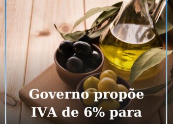 OE2026: Governo propõe IVA de 6% para a produção de azeite