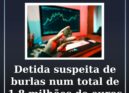 PJ detém suspeita de centenas de burlas informáticas