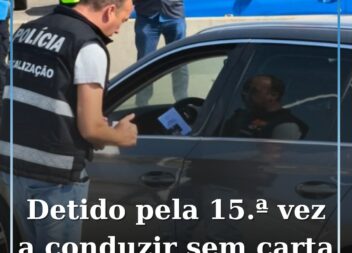 PSP detém homem a conduzir sem carta pela 15.ª vez em Lisboa