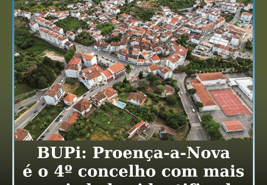 Proença-a-Nova entre os concelhos com mais propriedades identificadas no BUPi