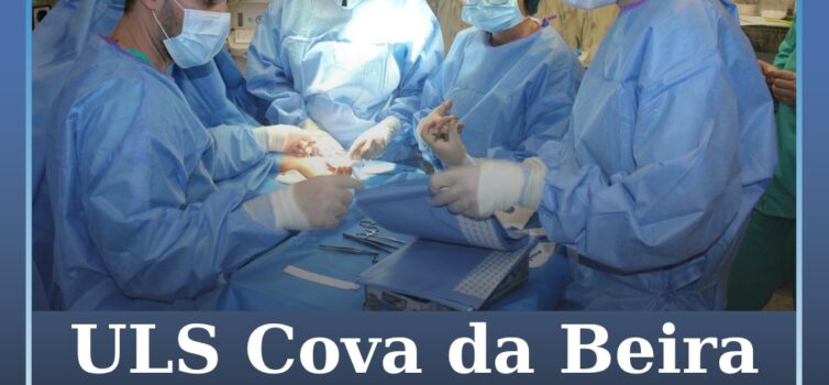 ULS Cova da Beira realiza cirurgias pioneiras no Centro de Referência de Punho e