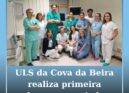 ULS da Cova da Beira realiza primeira drenagem guiada por ecoendoscopia WOON