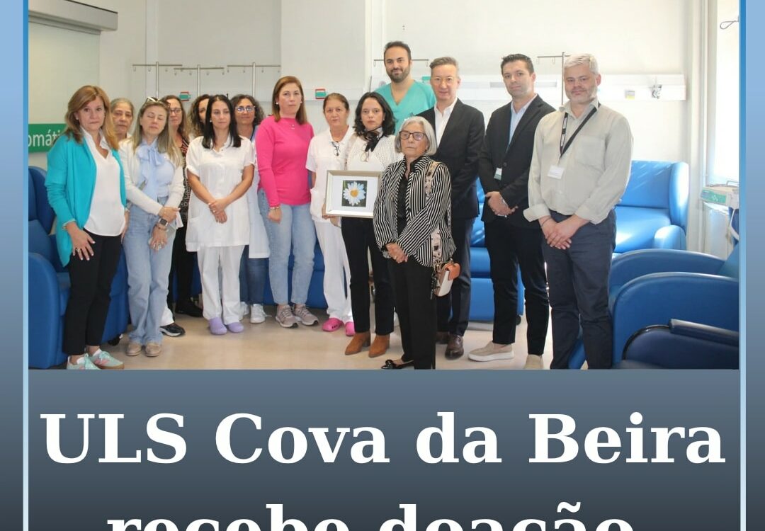 ULS da Cova da Beira recebe doação solidária em homenagem a Margarida Barbosa