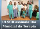 ULSCB assinala o Dia Mundial da Terapia Ocupacional