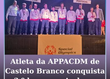 Atleta da APPACDM de Castelo Branco conquista o 3.º lugar em Andorra
