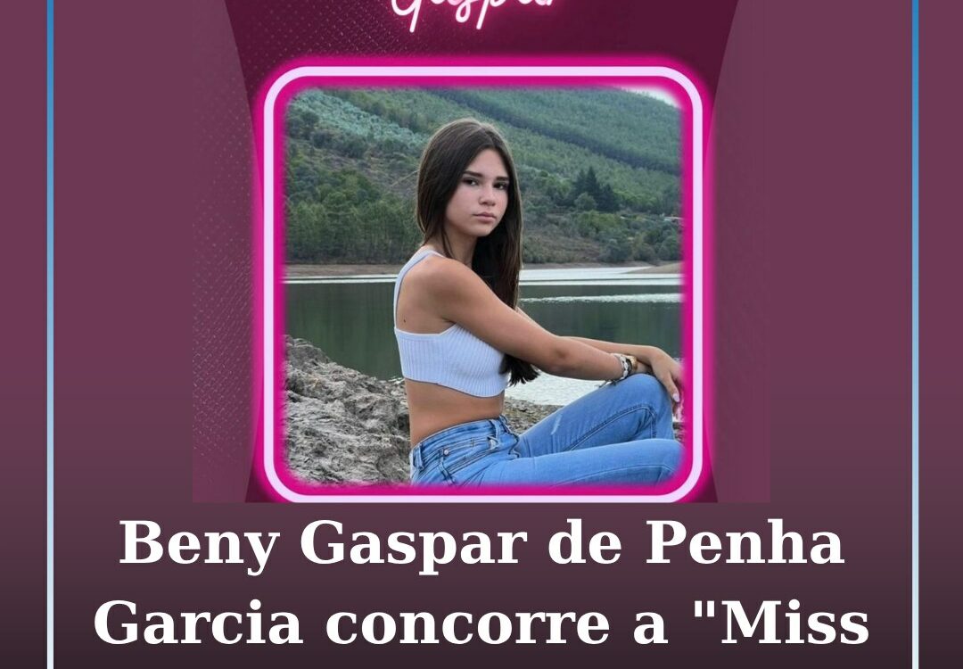 Beny Gaspar de Penha Garcia concorre a "Miss Beira Interior”.