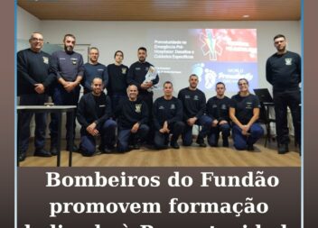 Bombeiros do Fundão promovem formação dedicada à prematuridade