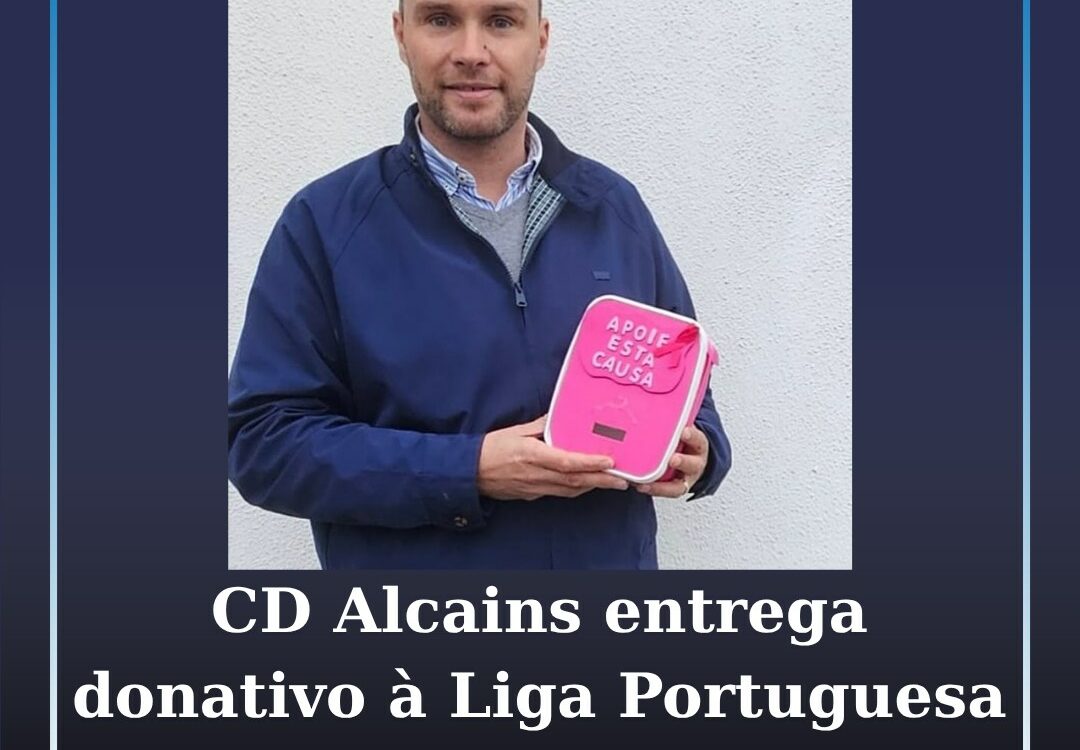 CD Alcains entrega donativo à Liga Portuguesa Contra o Cancro