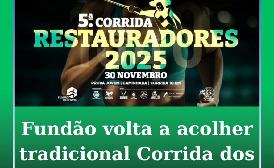 Corrida dos Restauradores regressa ao Fundão
