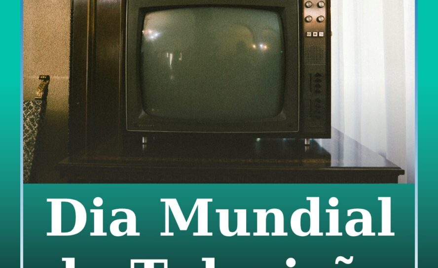 Dia Mundial da Televisão