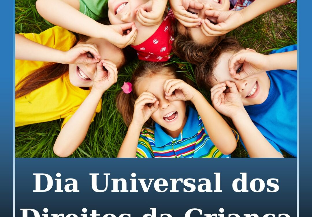 Dia Universal dos Direitos da Criança