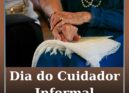 Dia do Cuidador Informal