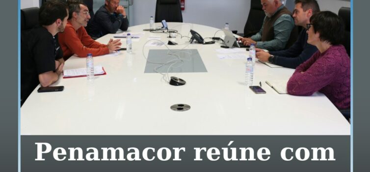 Executivo da Câmara Municipal de Penamacor reúne com movimento cívico sobre proj