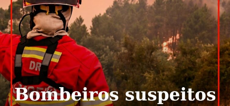 Fundão: Bombeiros suspeitos de agressões sexuais ficam sujeitos a apresentações
