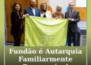 Fundão distinguido como uma das "Autarquias Familiarmente Responsáveis"