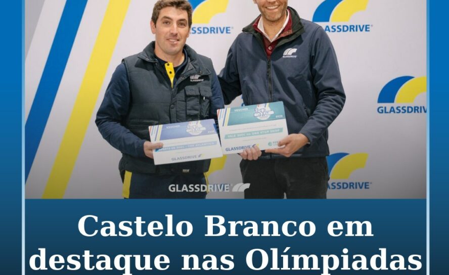 Glassdrive de Castelo Branco em destaque nas Olimpíadas da Reparação Glassdrive