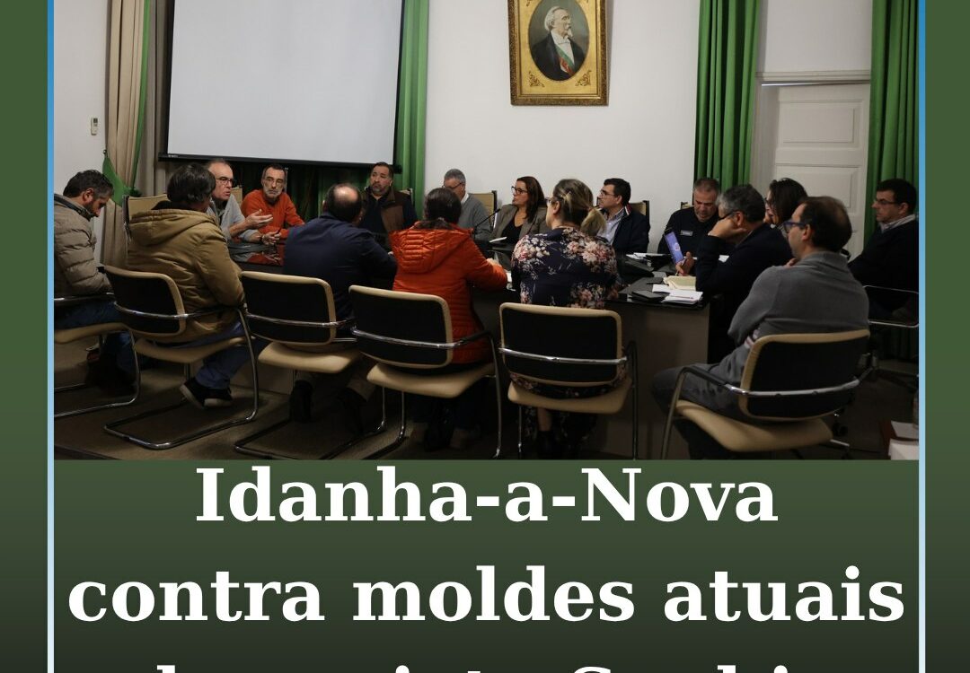 Idanha-a-Nova contra moldes atuais do projeto Sophia