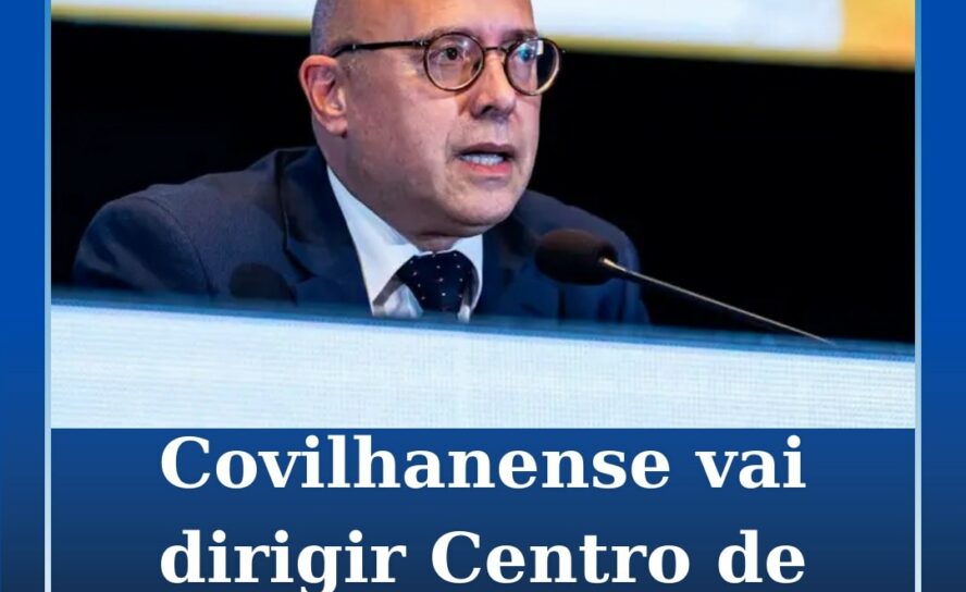 Justiça: Centro de Estudos Jurídicos é dirigido por Covilhanense