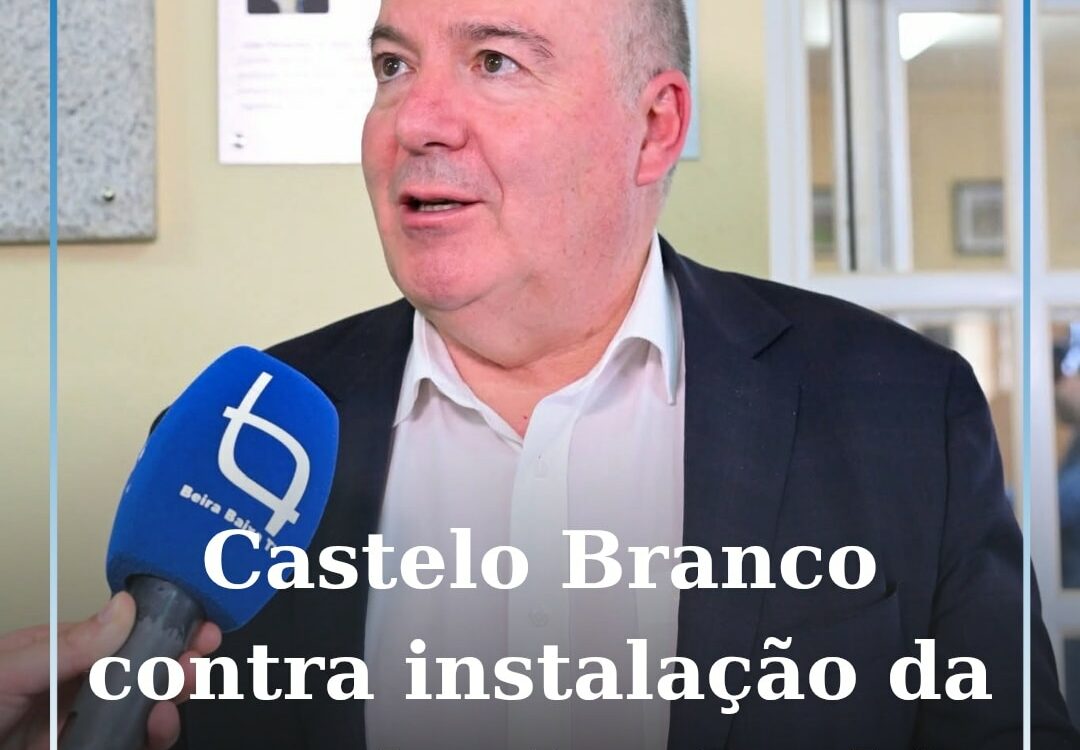O presidente da Câmara Municipal de Castelo Branco, Leopoldo Rodrigues, através
