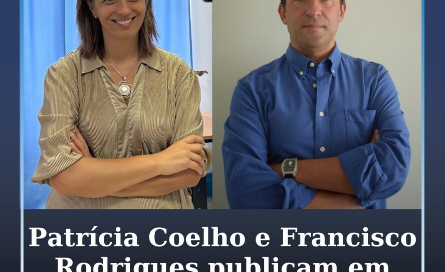 Patrícia Coelho e Francisco Rodrigues publicam artigo em revista internacional