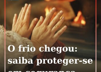 Proteção Civil alerta para cuidados a adotar com a chegada do frio