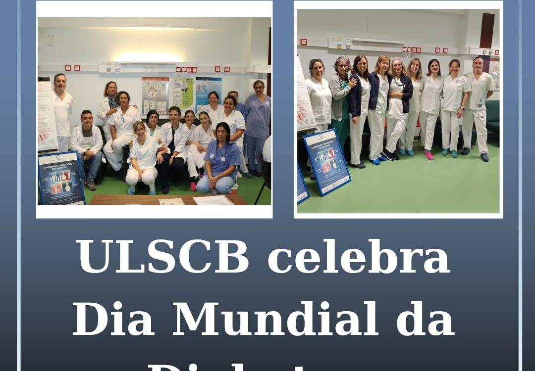 ULS de Castelo Branco assinala Dia Mundial da Diabetes com ações de sensibilizaç