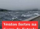 Ventos fortes na Serra da Estrela