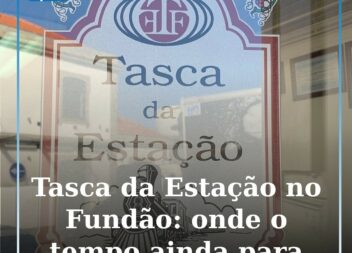A Tasca da Estação do Fundão: onde o tempo ainda para entre um ou outro comboio