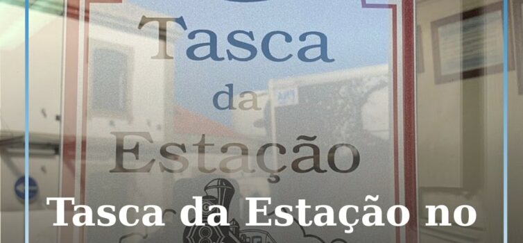 A Tasca da Estação do Fundão: onde o tempo ainda para entre um ou outro comboio