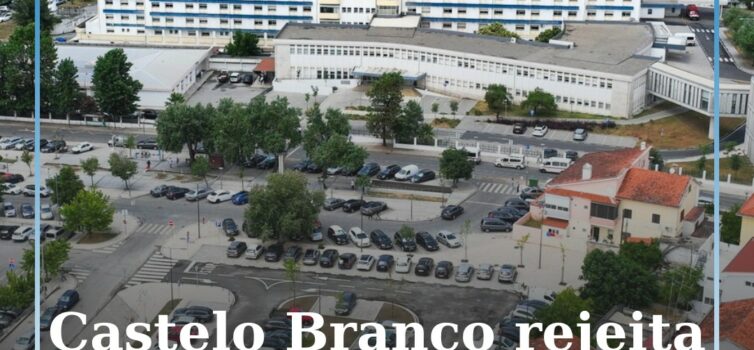 Assembleia Municipal de Castelo Branco exige reforço do hospital e rejeita “uten
