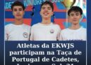 Atletas da EKWJS na Taça de Portugal