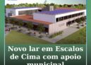 Câmara Municipal de Castelo Branco apoia construção de Lar em Escalos de Cima