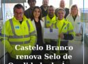 Castelo Branco recebe pelo terceiro ano consecutivo Selo de Qualidade Exemplar d
