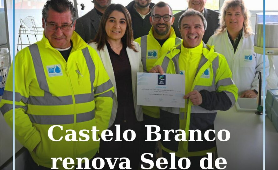 Castelo Branco recebe pelo terceiro ano consecutivo Selo de Qualidade Exemplar d