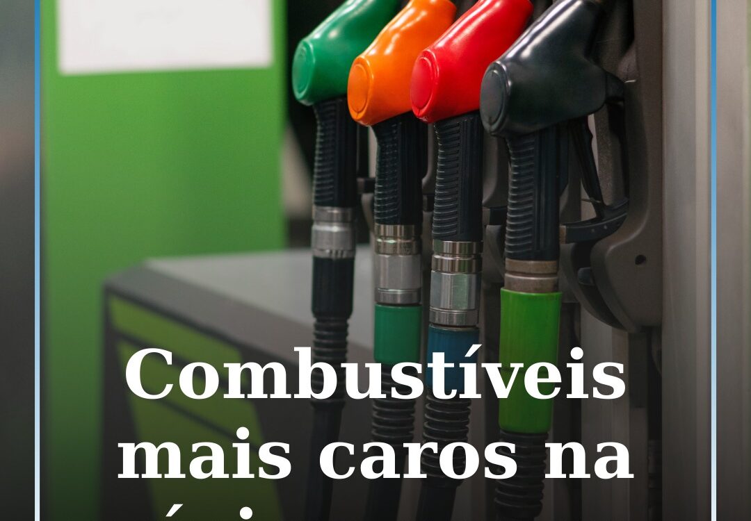Combustíveis mais caros na próxima semana