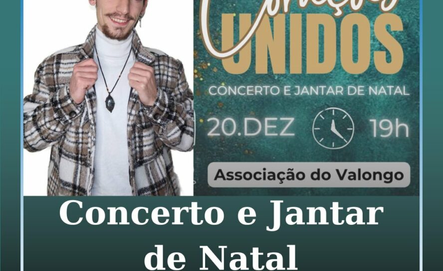 Concerto e jantar de Natal "Corações Unidos"