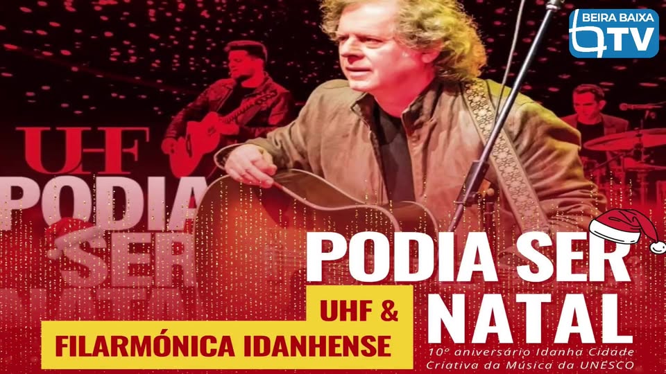 EM DIRETO: Concerto UHF e Filarmónica Idanhense