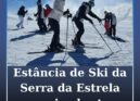 Estância de Ski da Serra da Estrela anuncia abertura