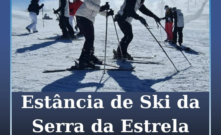 Estância de Ski da Serra da Estrela anuncia abertura