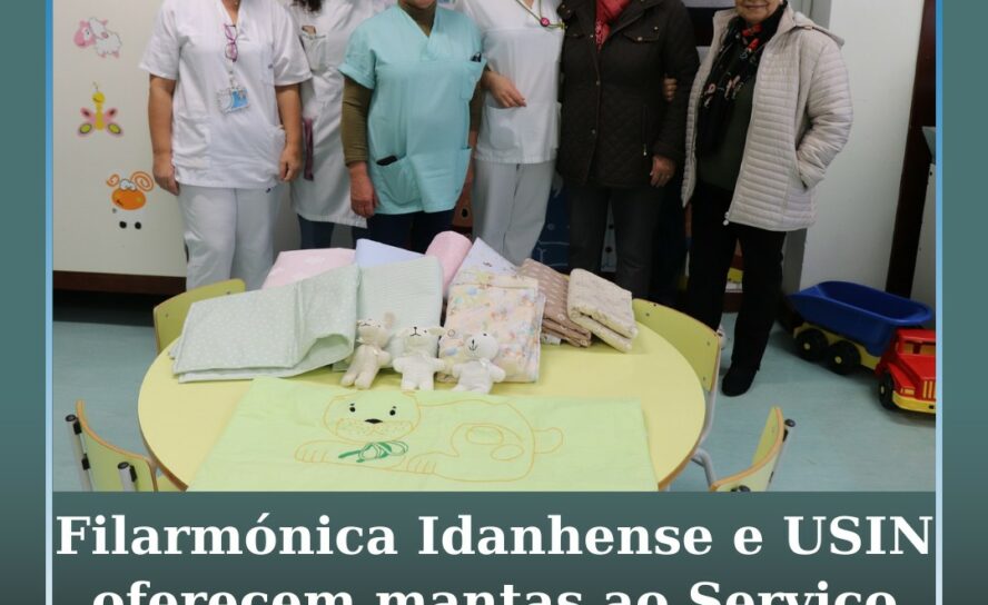 Filarmónica Idanhense/USIN oferece mantas ao Serviço de Pediatria da ULSCB