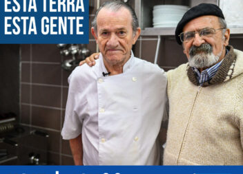 HOJE 19h10 | Esta Terra , Esta Gente