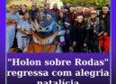 “Holon sobre Rodas” regressa para espalhar alegria natalícia