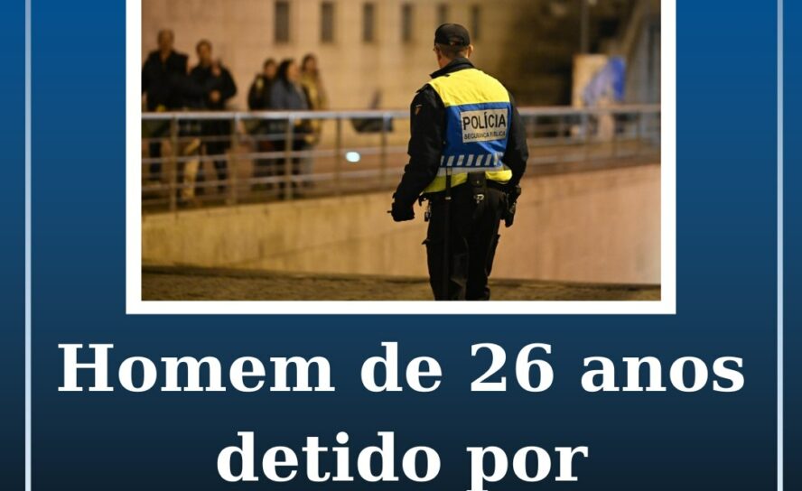 Homem de 26 anos detido por ameça e coação