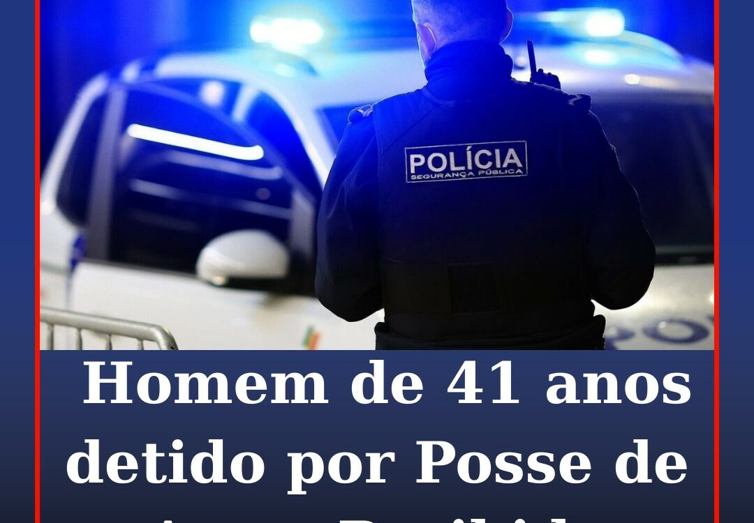 Homem detido em Castelo Branco por posse de arma proibida