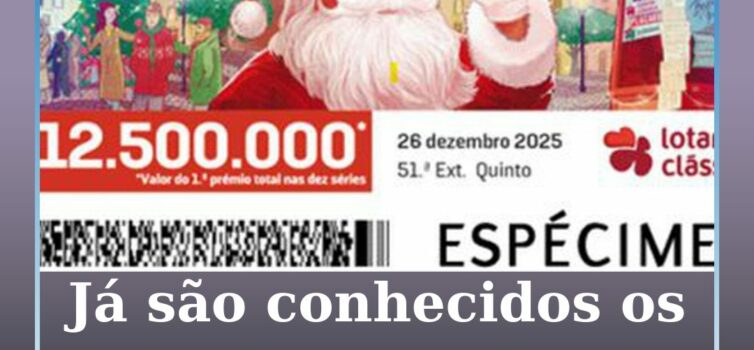 Já são conhecidos os vencedores da lotaria Clássica de Natal